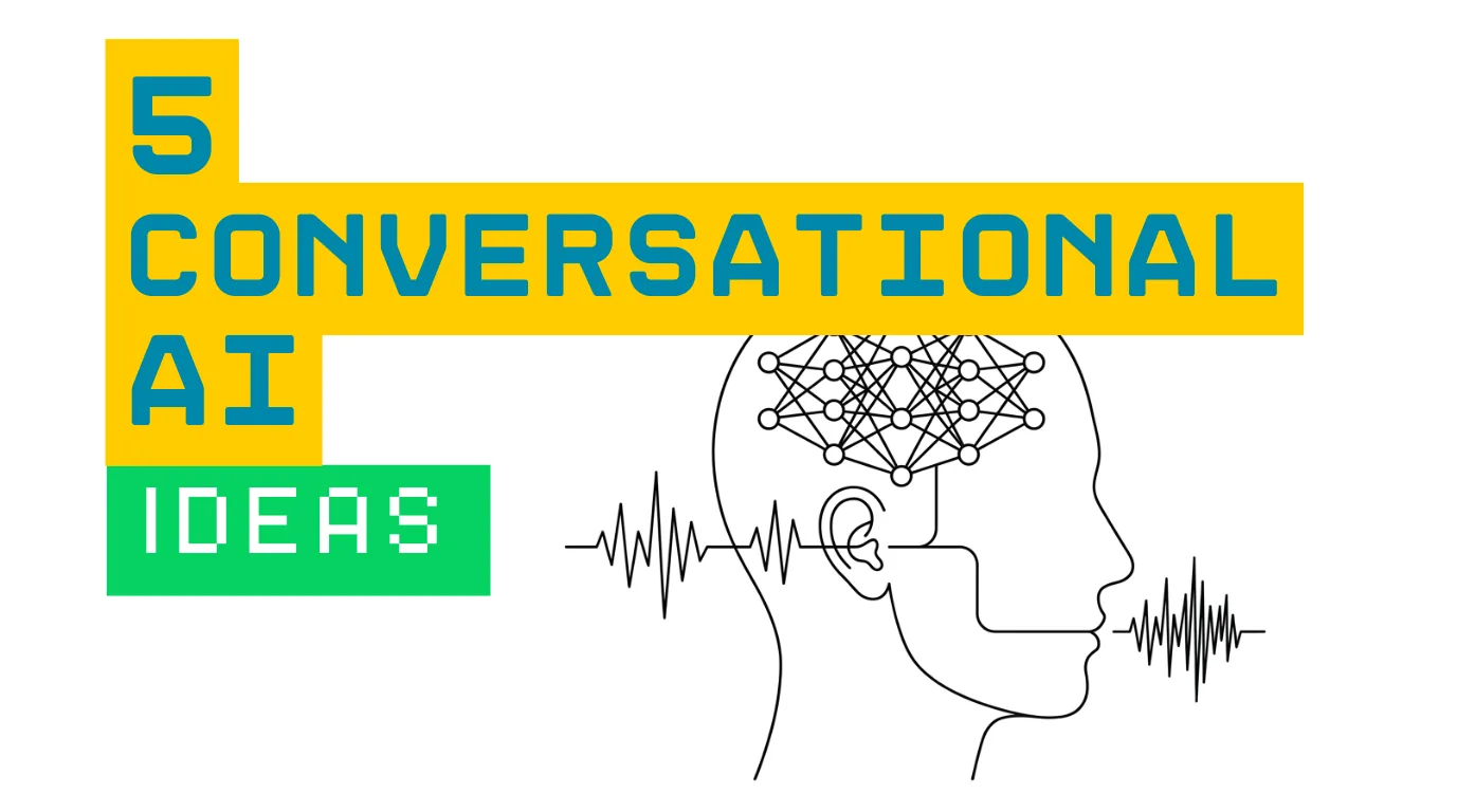 Conversational AI app ideas for 2026 — real-time voice and vision agents you can build this weekend